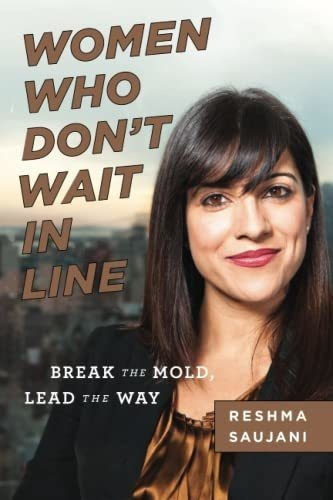 Women Who Dont Wait In Line Break The Mold, Lead The, De Saujani, Reshma. Editorial Amazon Publishing En Inglés