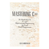 Mastering C++ - Horstmann