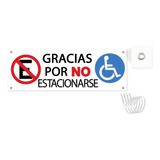 Señalamiento Gracias Por No Estacionarse Discapacitados