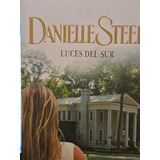 Luces Del Sur Danielle Steel