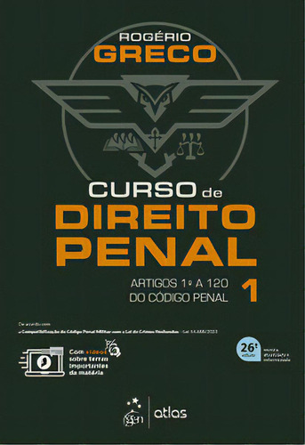 Curso De Direito Penal, De Greco, Rogério. Editora Atlas, Capa Mole, Edição 26 Em Português, 2024