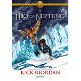 Libro: El Hijo De Neptuno (los Héroes Del Olimpo 2). Riordan