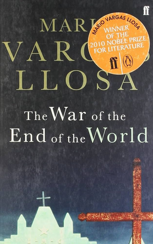 War Of The End Of The World - Faber - Vargas Llosa, Mario, De Vargas Llosa, Mario. Editorial Faber & Faber En Inglés, 1989