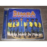 Simba Musical - Hasta Morir De Placer 1999