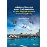 Advanced Antenna Array Engineering For 6g And Beyond Wireless Communications, De Guo, Yingjie Jay. Editorial Wiley, Tapa Dura En Inglés