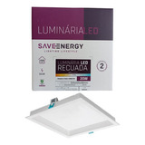 Luminaria Led 20w Embutir Recuado Save Energy 4k Neutro 20cm Cor Branco 110v/220v
