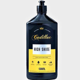 Lava Auto C/ Cera High Shine 500ml Cadillac