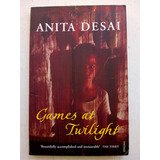 Games At Twilight De Anita Desai - Vintage - En Inglés Usado
