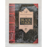 Libro Encyclopedia Of Black Magic
