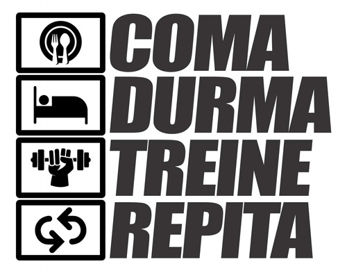 Adesivo Decorativo Coma Durma Treine Repita Frase 120x95cm