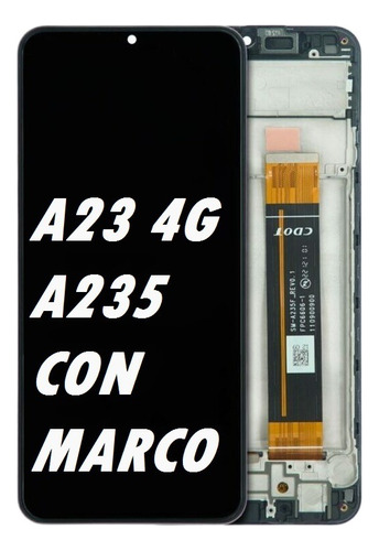 Modulo Para Samsung A235 A23 (4g) Con Marco