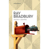 Ahora Y Siempre - Ray Bradbury - Nuevo - Original - Sellado