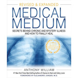 Medical Medium : Secrets Behind Chronic And Mystery Illne...