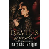 Devils Redemption (the Devils Pawn Duet) - Knight,.., De Knight, Natasha. Editorial Independently Published En Inglés