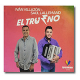 Ivan Villazón & Saúl Lallemand - El Trueno - Cd