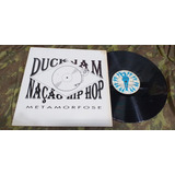 Disco De Vinil Lp Duck Jam & Nação Hip Hop Metamorfose Tnt