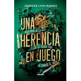 Una Herencia En Juego. Jennifer Lynn Barnes. Editorial Molino En Español. Tapa Blanda