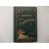 Memorias De Un Astronomo Flamarion 1913 1/6