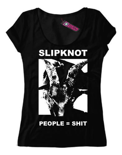 Remera Mujer Slipknot People = Shit T880 Dtg Premium