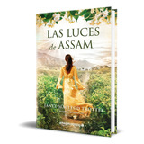 Las Luces De Assam, De Janet Macleod Trotter. Editorial Amazon Crossing, Tapa Blanda En Español, 2018