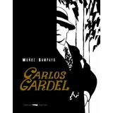 Libro - Carlos Gardel - Jose Muñoz