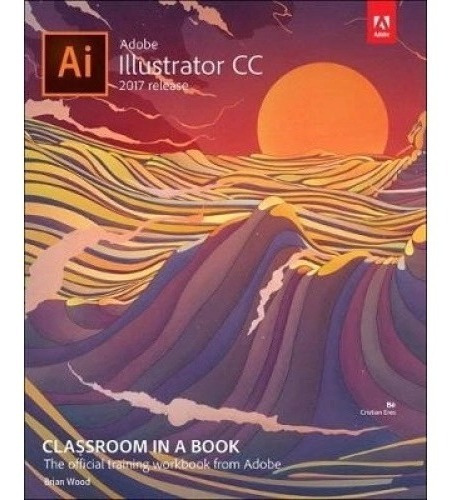 Livro Adobe Illustrator Cc - 2017 - Livro Em Inglês