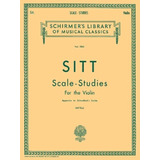 Scale-studies For The Violin: Appendix To Schradieck's Scale