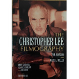 The Christopher Lee Filmogaphy. Libro. Pasta Blanda. Usado.