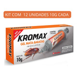 Kit Com 12 Kromax 10g Veneno Gel Mata Baratas 