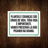 Kit 3 Placas Plantas E Crianças Não Pise Na Grama