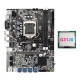 Placa Base B75 8usb Eth Mining 8xusb+g2120 Cpu Lga1155 Ddr3