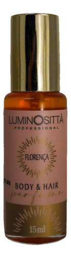 Perfume Para Cabelo E Corpo Florença 15 Ml - Luminosittà