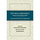 Libro Pico Della Mirandola: Oration On The Dignity Of Man...