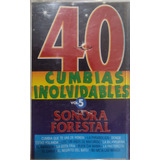 Cassette De La Sonora Forestal 40 Cumbias Inolvidable (2641