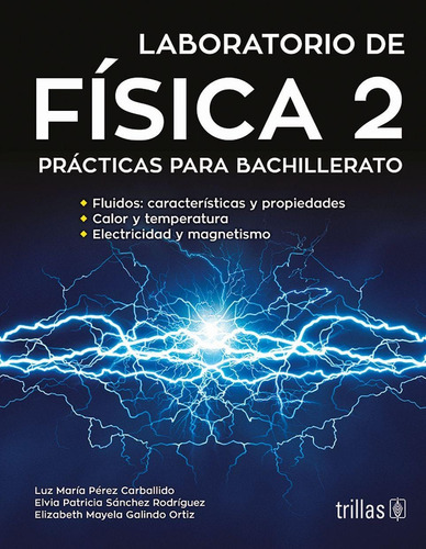 Libro Laboratorio De Fisica 2: Practicas Para Bachillerato