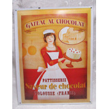 Chapa Cartel Gateau Au Chocolat Pattisserie France 40cm