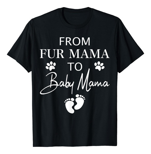 De Fur Mama To Baby Mama Perro Gato Dueño Nueva Mamá Embaraz