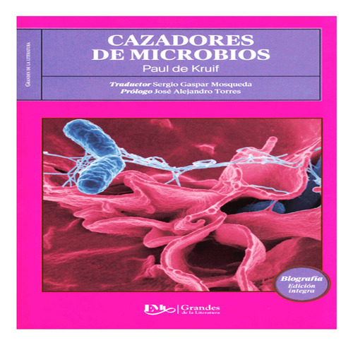 Cazadores De Microbios Pasta Blanda/ Original + Envío