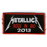 Patch Bordado - Metallica - Rock In Rio 2013 - Importado