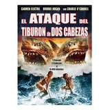 El Ataque Del Tiburon Gigante De Dos Cabezas Pelicula Dvd