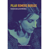 Libro Estancias Prohibidas - Romero Burgos, Pilar