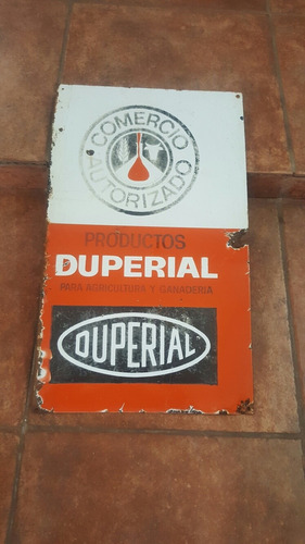 Antiguo Cartel Enlozado Duperial  Original. 