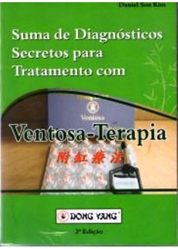 Livro De Ventosaterapia Acupuntura Suma De Diagnósticos