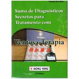 Livro De Ventosaterapia Acupuntura Suma De Diagnósticos