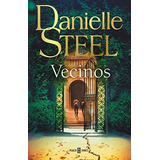 Libro: Vecinos. Steel, Danielle. Plaza & Janes