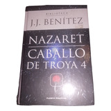 Libro Nazaret El Caballo De Troya 4 De J.j. Benitez