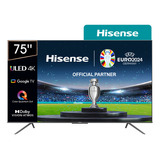 Smart Tv Hisense 75u60h Uled Google Tv 4k 75  220v