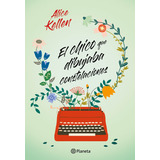 Chico Que Dibujaba Constelaciones, El, De Kellen Alice. Editorial Planeta En Español