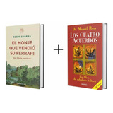 Libro El Monje Que Vendio Su Ferrari + Los Cuatro Acuerdos