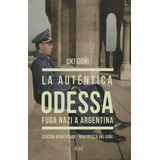 Libro La Auténtica Odessa - Uki Goñi